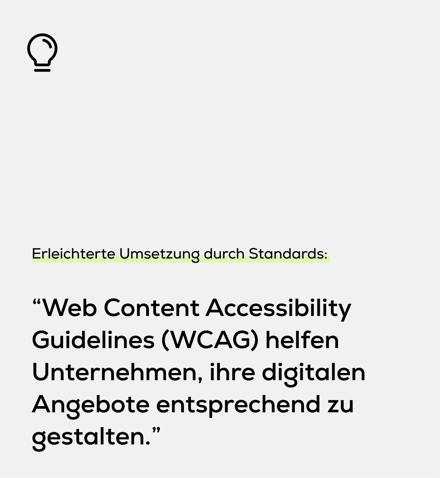 Zitat: WCAG unterstützt Unternehmen bei der Gestaltung zugänglicher digitaler Angebote.