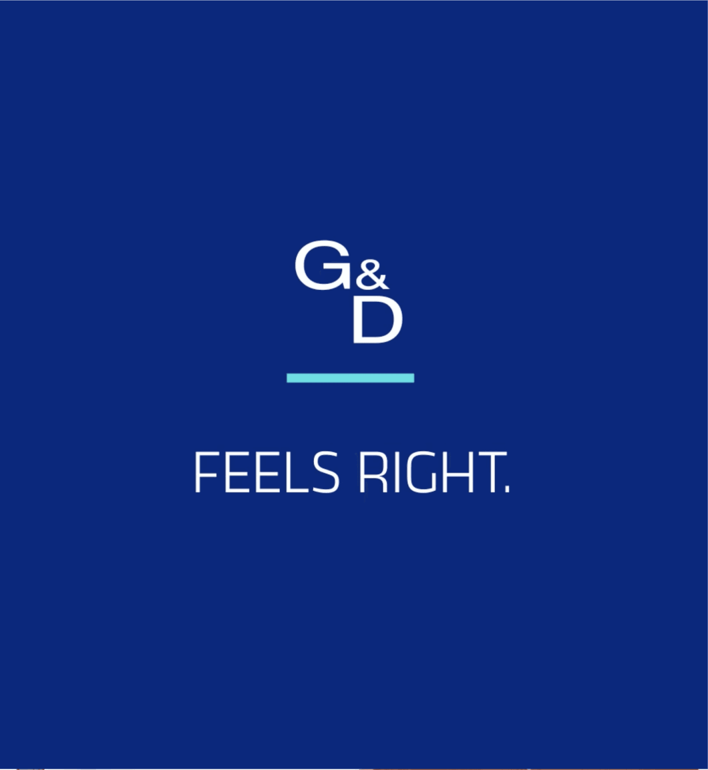 G&D - Feels right